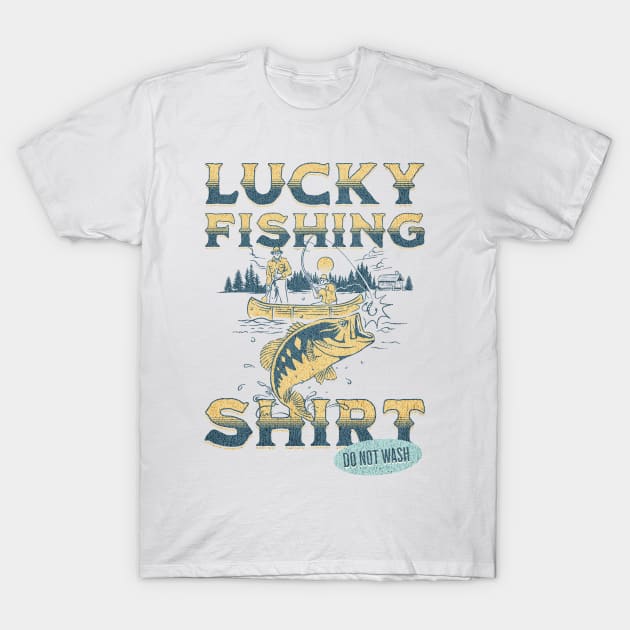 Funny Lucky Fishing Saying T-Shirt by Raventeez